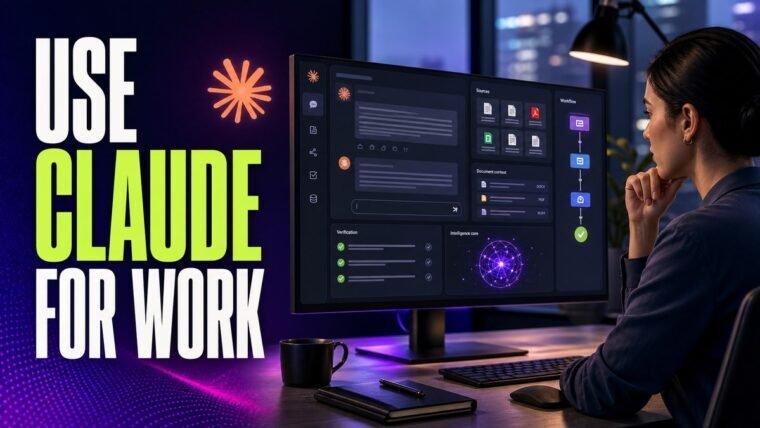 Thumbnail for how to use Claude for work showing a focused professional using an advanced ai workbench with a credible conversation panel, source cards, document context, workflow modules, verification checklist, and a